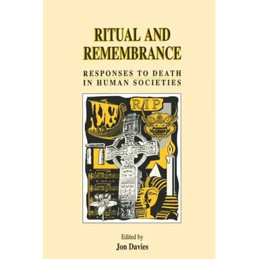 Ritual and Remembrance