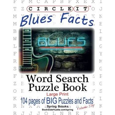 Circle It, Blues Facts, Word Search, Puzzle Book