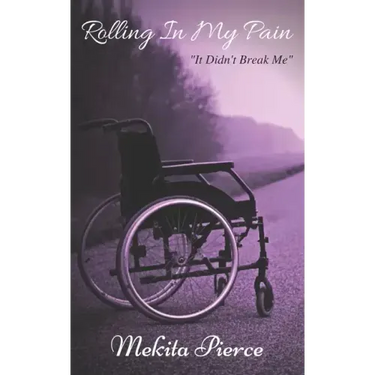 Rolling In My Pain: It Didn't Break Me