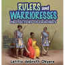Rulers and Warrioresses: Protectors of Dahomey