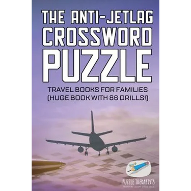 The Anti-Jetlag Crossword Puzzle Travel Books for Families (Huge Book with 86 Drills!)