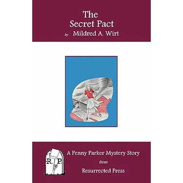 The Secret Pact: A Penny Parker Mystery Story