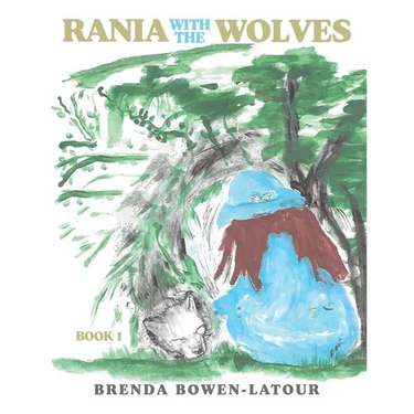 Rania With the Wolves: Book 1