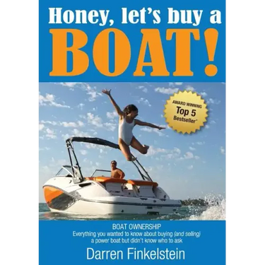 Honey, Let's Buy a Boat!
