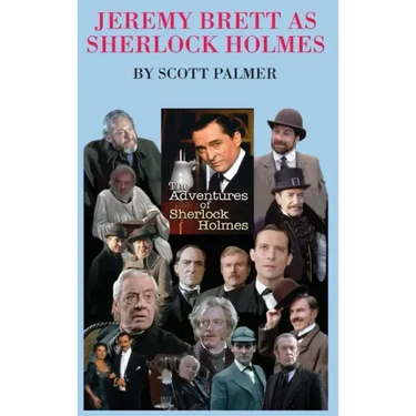 Jeremy Brett as Sherlock Holmes