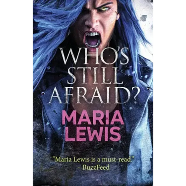 Who's Still Afraid?