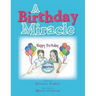 A Birthday Miracle