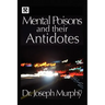 Mental Poisons and Their Antidotes