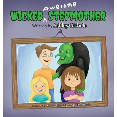 Wicked Awesome Stepmother