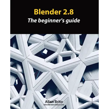 Blender 2.8: The beginner's guide