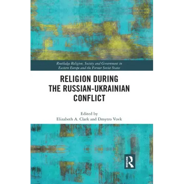 Religion During the Russian Ukrainian Conflict