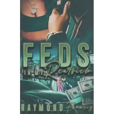 Feds In My Rearview
