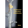 A Handbook of Laboratory Glassblowing (Concise Edition)