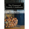 The Prepared Family Cookbook