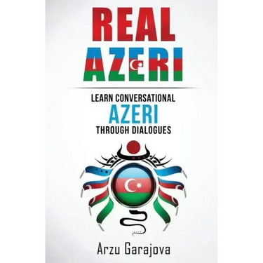Real Azeri: Learn Conversational Azeri Through Dialogues