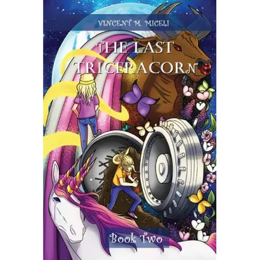 The Last Triceracorn (Book Two)