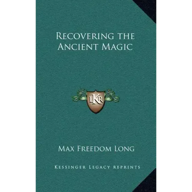Recovering the Ancient Magic