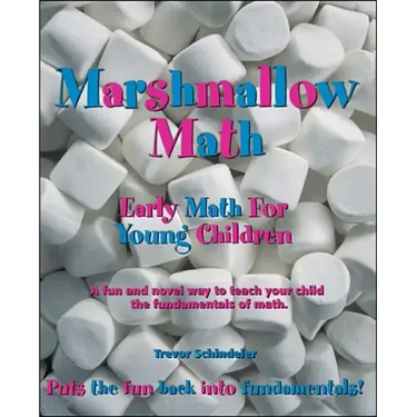 Marshmallow Math; Early Math for Young Children
