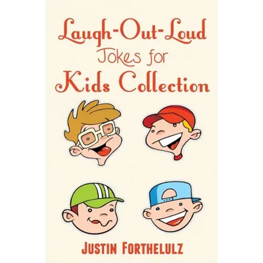 Laugh-Out-Loud Jokes For Kids Collection