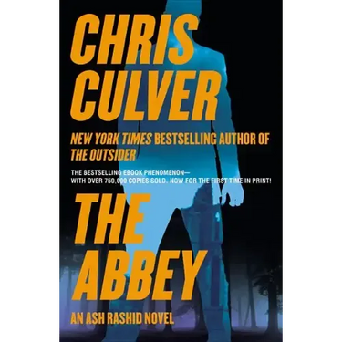 The Abbey: An Ash Rashid Novel