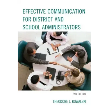 Effective Communication for District and School Administrators