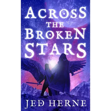 Across the Broken Stars