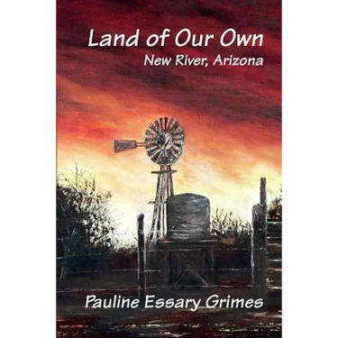 Land of Our Own: New River, Arizona
