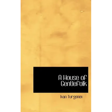 A House of Gentlefolk