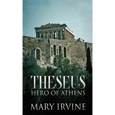 Theseus: Hero Of Athens