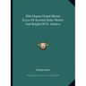 29th Degree Grand Master Ecose or Scottish Elder Master and Knight of St. Andrew