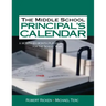 The Middle School Principal's Calendar: A Month-By-Month Planner for the School Year