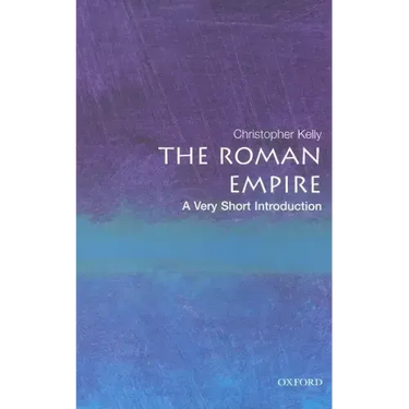 The Roman Empire: A Very Short Introduction