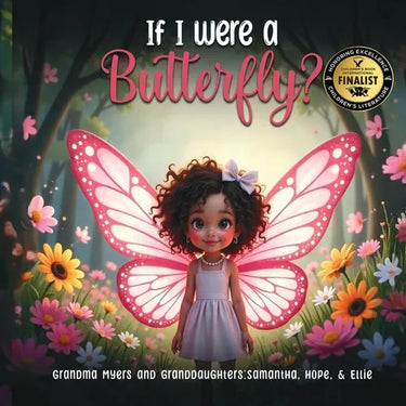 If I Were A Butterfly
