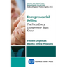 Entrepreneurial Selling: The Facts Every Entrepreneur Must Know