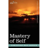 Mastery of Self