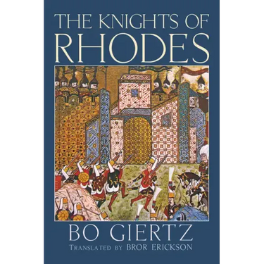 The Knights of Rhodes