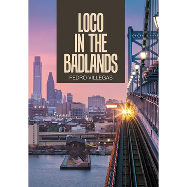Loco in the Badlands