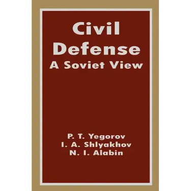 Civil Defense: A Soviet View
