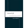 Haunted Life: Visual Culture and Black Modernity