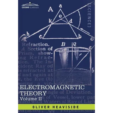 Electromagnetic Theory, Vol. II