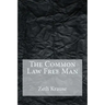 The Common Law Free Man