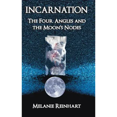 Incarnation: The Four Angles and the Moon's Nodes
