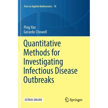 Quantitative Methods for Investigating Infectious Disease Outbreaks
