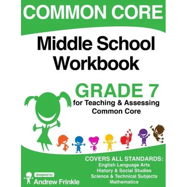 Common Core Middle School Workbook Grade 7
