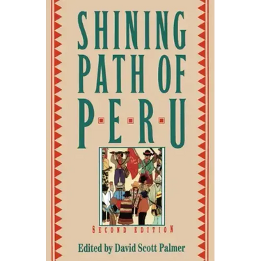 The Shining Path of Peru