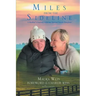 Miles From The Sideline: A Mother's Journey With Her Special Needs Daughter