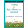 Teaching in a Special Education Classroom: A Step-by-Step Guide for Educators