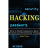 Hacking: How to Hack Computers, Basic Security and Penetration Testing