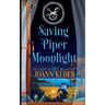 Saving Piper Moonlight