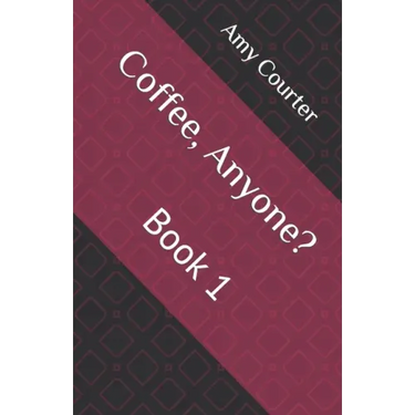 Coffee, Anyone?: Book 1